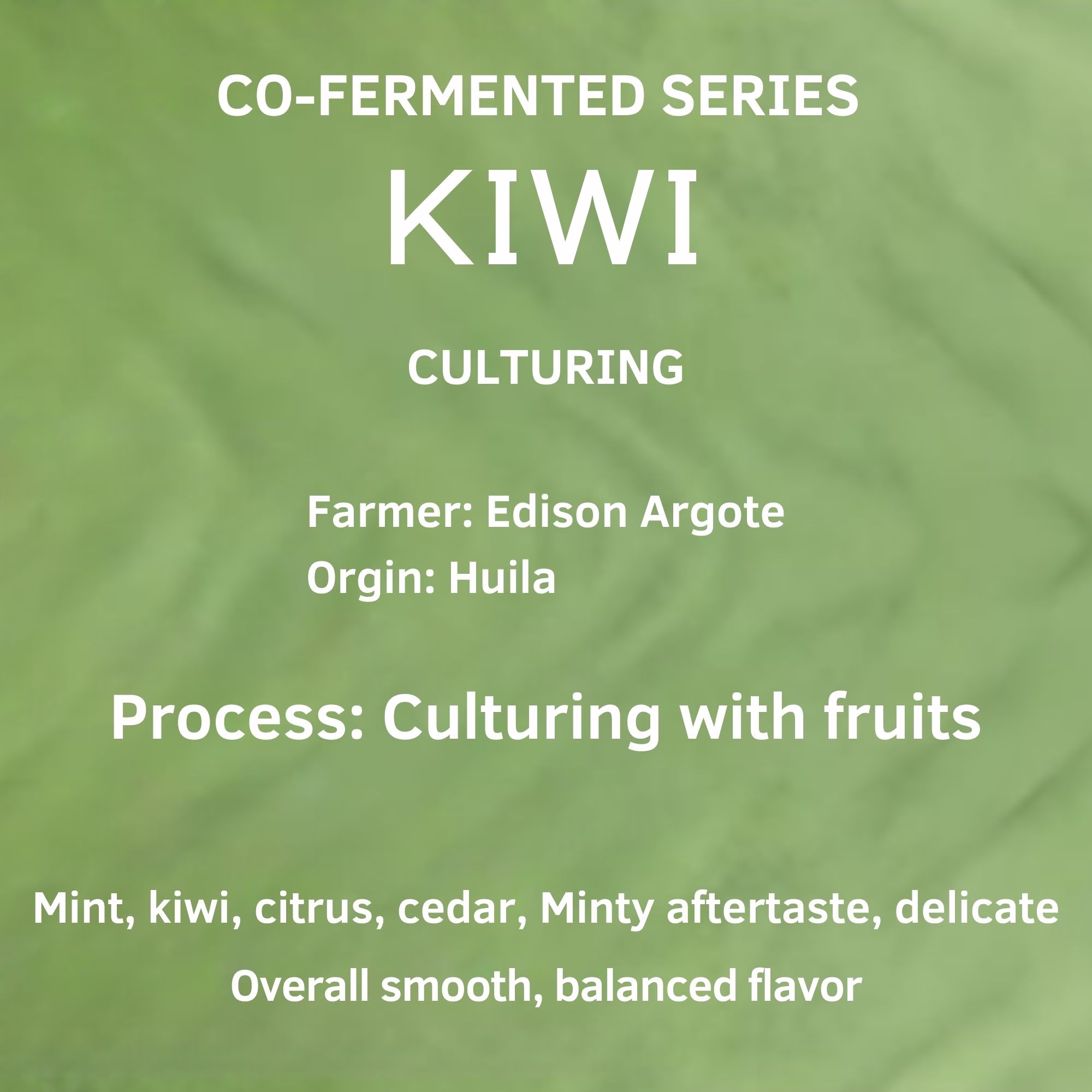 Colombia Kiwi Co-Fermented – Edison Argote | Co-Fermented Series