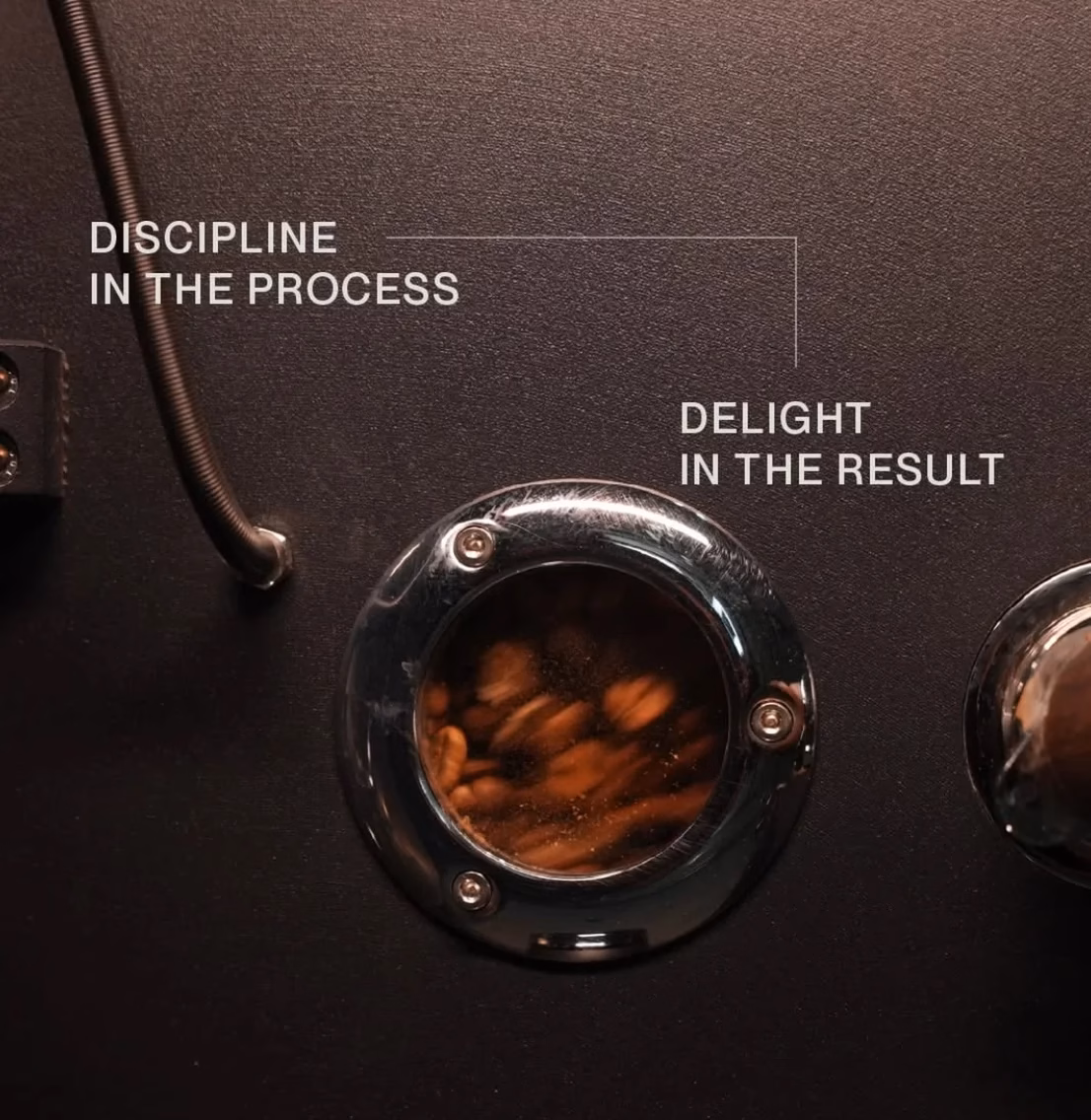 Discipline in the process, delight in the result.